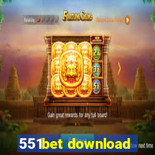 551bet download